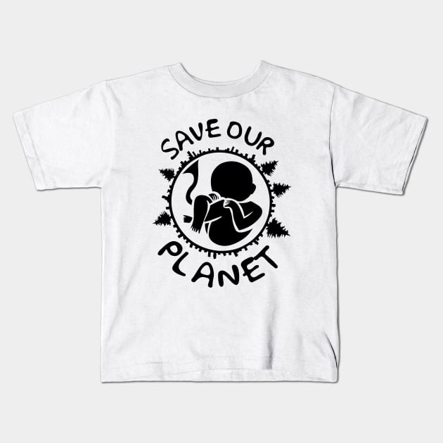 SAVE OUR PLANET Kids T-Shirt by VizRad